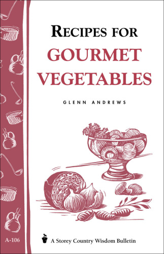 Recipes for Gourmet Vegetables