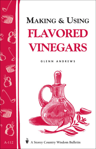 Making  Using Flavored Vinegars