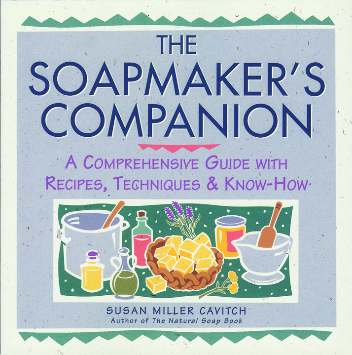 The Soapmaker's Companion