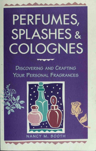 Perfumes, Splashes  Colognes