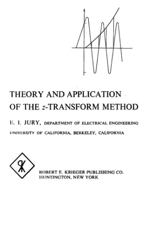 Theory and Application of the Z-Transform Method