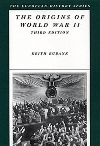 The Origins of World War II (European History Series (Arlington Heights, Ill.).)