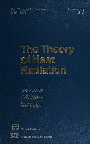 The Theory of Heat Radiation