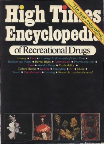 High Times Encyclopedia Of Recreational Drugs