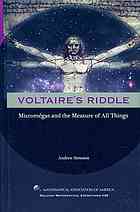 Voltaire's Riddle (Dolciani Mathematical Expositions)