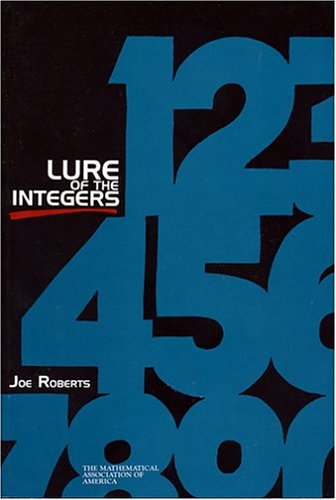 Lure of the Integers