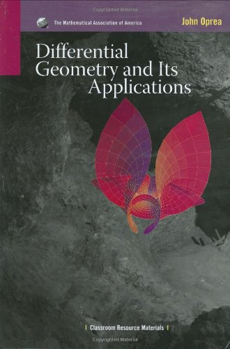 Differential Geometry and its Applications (Classroom Resource Materials)