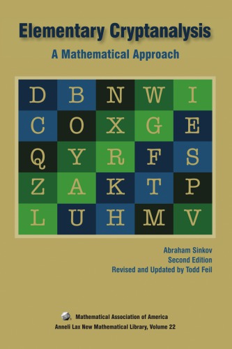 Elementary cryptanalysis : a mathematical approach