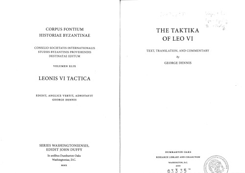 The Taktika Of Leo Vi (Dumbarton Oaks Texts)