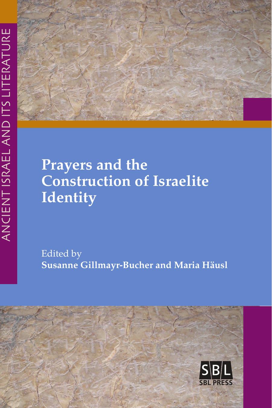 Prayers and the Construction of Israelite Identity