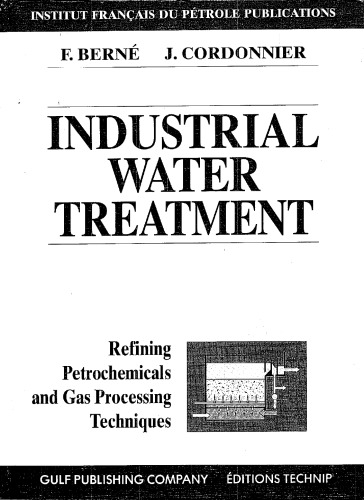 Industrial Water Treatment in Refineries and Petrochemical Plants