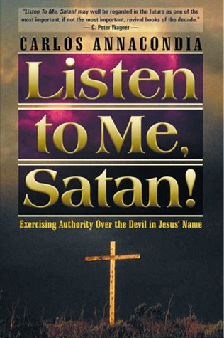 Listen to Me, Satan!