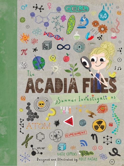 The Acadia Files