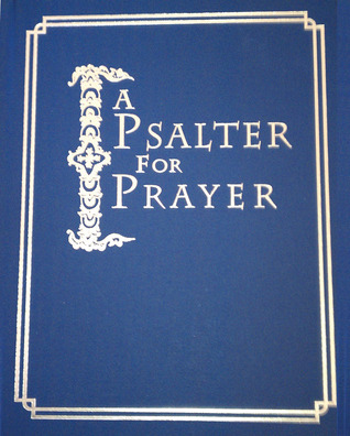 A Psalter for Prayer