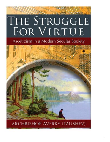 The Struggle for Virtue