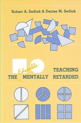 Teaching the Educable Mentally Retarded