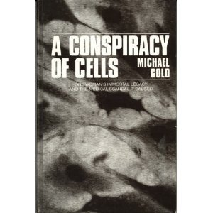 A Conspiracy of Cells