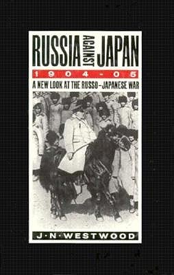 Russia Against Japan, 1904-1905