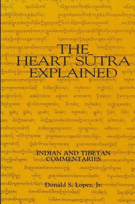 The Heart Sūtra Explained