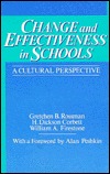 Change and Effectiveness in Schools