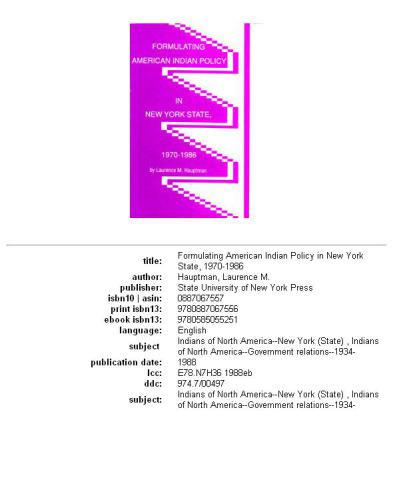 Formulating American Indian Policy In New York State, 1970 1986