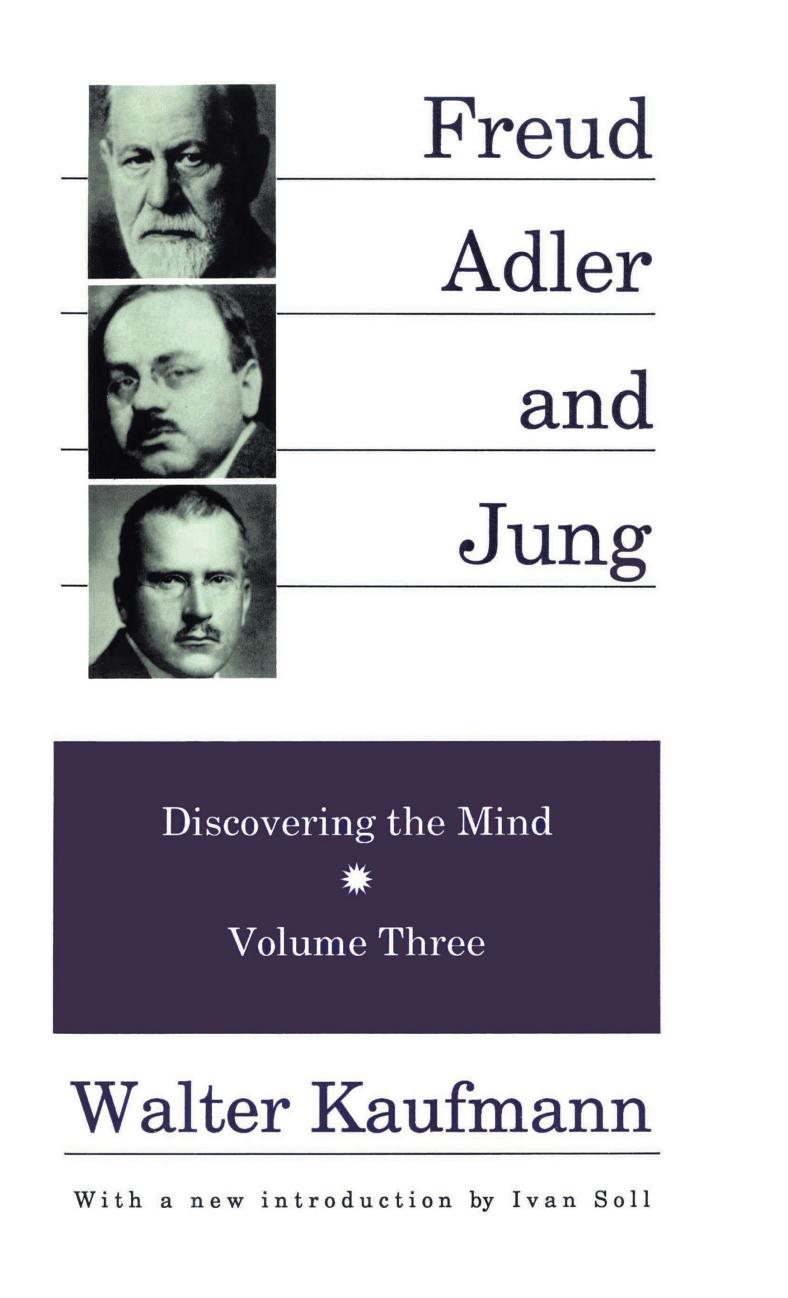 Freud, Adler and Jung (Discovering the Mind 3)