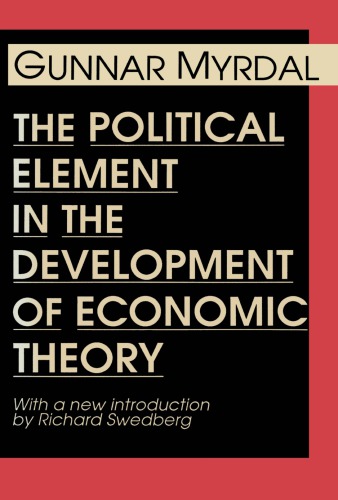 The Political Element in the Development of Economic Theory