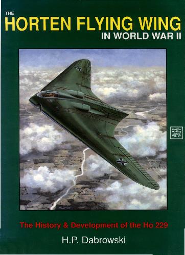 The Horten Flying Wing in World War II