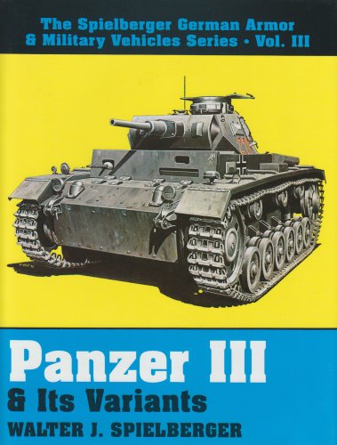 Panzer III &amp; Its Variants