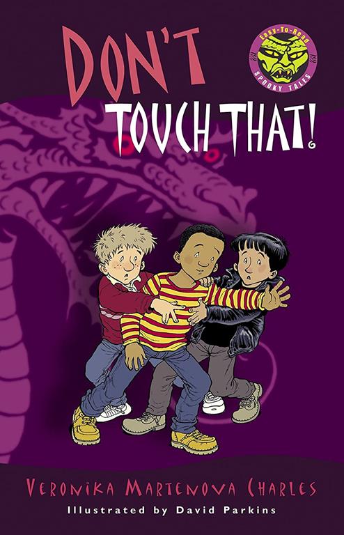 Don't Touch That! (Easy-to-Read Spooky Tales)