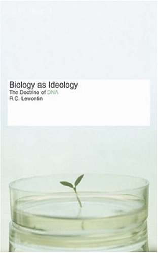 Biology as Ideology