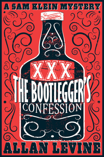 The bootlegger's confession