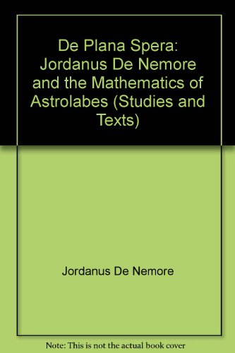 Jordanus de Nemore and the Mathematics of Astrolabes