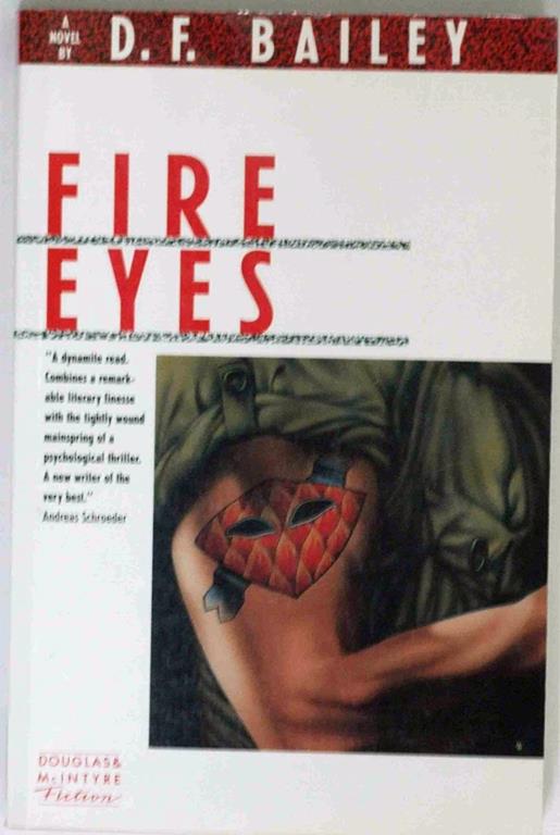 Fire eyes (Douglas &amp; McIntyre fiction)