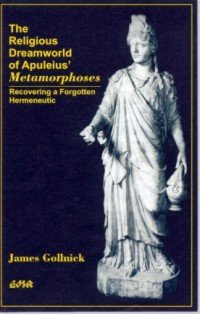 The Religious Dreamworld of Apuleius' Metamorphoses