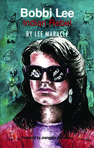 Bobbi Lee Indian Rebel