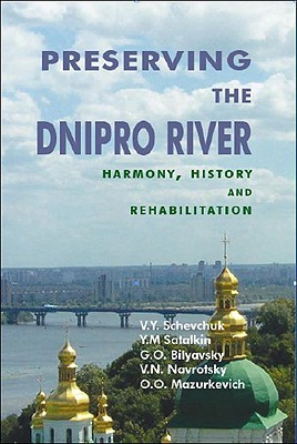 Preserving the Dnipro River