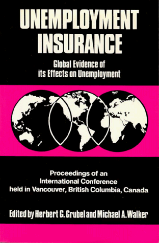 Unemployment insurance : Proceedings : Global evidence of its effects on unemployment