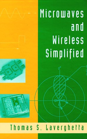 Microwaves And Wireless Simplified