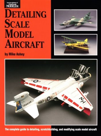 Detailing Scale Model Aircraft