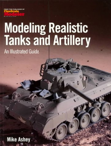 Modeling Realistic Tanks and Artillery