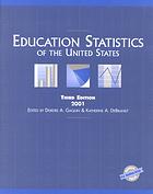 Education Statistics of the United States 2001