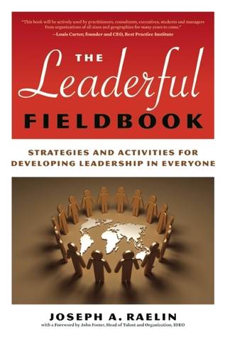 The Leaderful Fieldbook