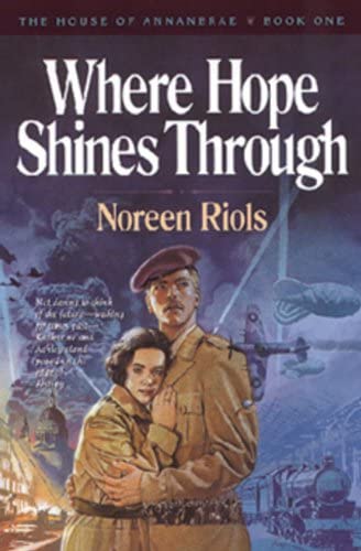 Where Hope Shines Through (The House of Annanbrae, Book 1)