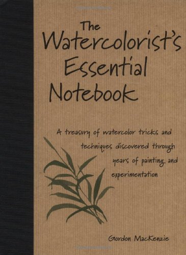 The Watercolorist's Essential Notebook