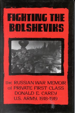 Fighting the Bolsheviks