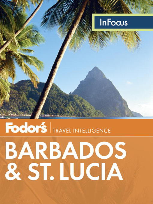 Fodor's In Focus Barbados & St. Lucia