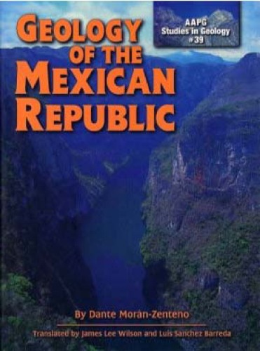 The Geology Of The Mexican Republic