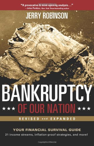 Bankruptcy of Our Nation (Revised and Expanded)