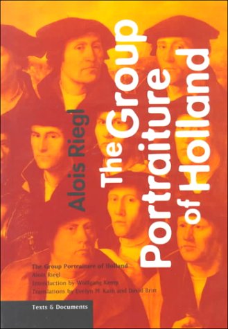 The Group Portraiture of Holland (Texts &amp; Documents)